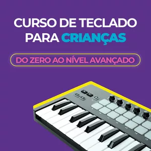 Imagem de Curso de teclado para crianças - Do ZERO até o nível AVANÇADO criado por Miriam Garcia Rossinholi na hotmart