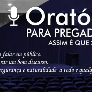 Imagem do curso Curso: Oratória para Pregadores - Assim é que se Prega