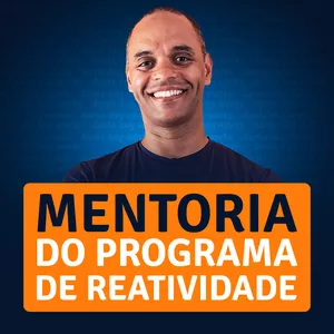 Imagem de capa para o Curso online Mentoria do Programa de Reatividade | Aluno DDW