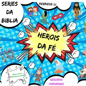 Imagem de capa para o Ebook SÉRIE, HERÓIS DA FÉ VERSÃO QUADRINHOS
