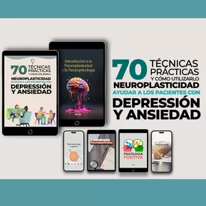 Imagen de portada para Curso online 70 TÉCNICAS PRÁCTICAS: LA NEUROPLASTICIDAD PARA AYUDAR PACIENTES CON DEPRESIÓN Y ANSIEDAD