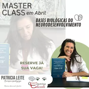 Master Class Base biológica do neurodesenvolvimento 