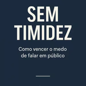 Imagem de capa para o Ebook Ebook SEM TIMIDEZ 