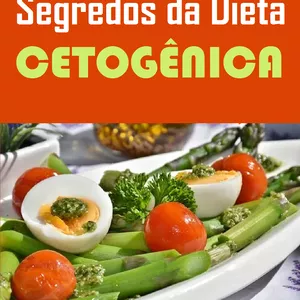 Imagem de capa para o Ebook Segredos da Dieta Cetogênica