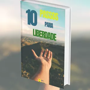 Imagem de capa para o Ebook 10 Passos Para Liberdade