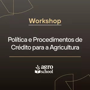 Imagem de capa para o Curso online Política e Procedimentos de Crédito para a Agricultura