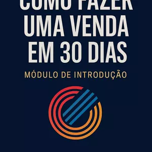 Imagem do curso COMO FAZER UMA VENDA EM 30 DIAS