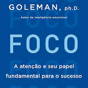 Imagem de capa para o Ebook Foco (Daniel goleman)