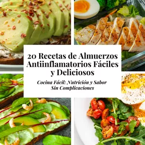 Imagen de portada para Curso online 20 Recetas de Almuerzos Antiinflamatorios Fáciles y Deliciosos