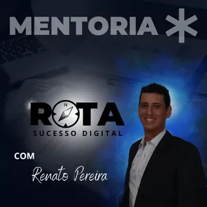 Imagem de capa para o Curso online MENTORIA ROTA SUCESSO DIGITAL 