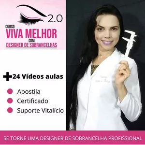 Curso Curso Viva Melhor com Designer de sobrancelhas 2.0