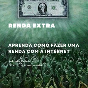 Imagem de capa para o Ebook APRENDA COMO fazer UMA RENDA COM A internet