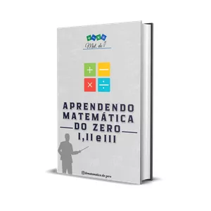  Combo - Aprendendo Matemática do Zero I,II e III