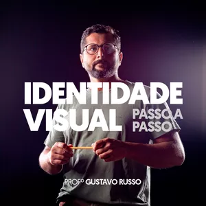 Identidade Visual Passo a Passo por Gustavo Russo