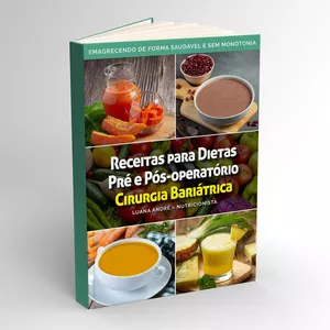 Imagem de capa para o Ebook Receitas para Dietas Pré e Pós-operatório – Cirurgia Bariátrica