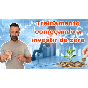 Imagem de TREINAMENTO COMEÇANDO A INVESTIR DO ZERO criado por Grupo Smart Invest na hotmart