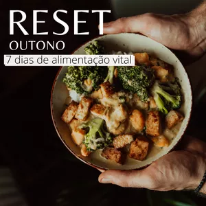 Imagem de capa para o Curso online RESET OUTONO - 7 dias de alimentação vital