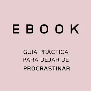 Imagen de portada para Ebook Guía práctica para dejar de PROCRASTINAR 