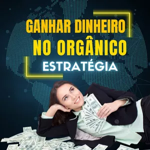 Imagem do curso Ganhar dinheiro no orgânico estratégia 
