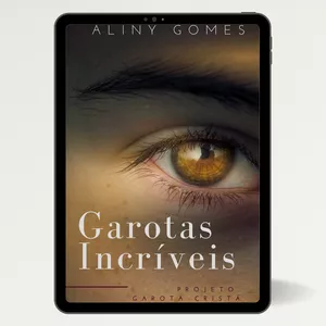Imagem de capa para o Ebook Garotas Incríveis 