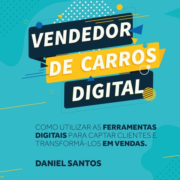 Curso Vendedor De Carros Digital Daniel Jose Dos Santos Learn A New Skill Online Courses And Subscription Services Hotmart