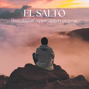 Imagen de portada para Curso online EL SALTO: Masculinidad, Espiritualidad y Propósito 
