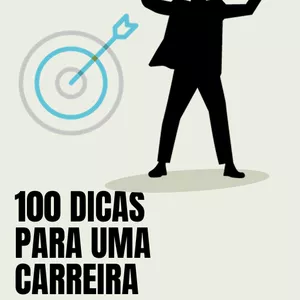 Imagem de capa para o Ebook 100 Dicas para uma carreira de sucesso