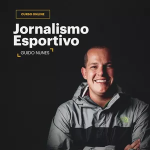 Imagem de capa para o Curso online Jornalismo Esportivo com Guido Nunes