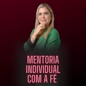 Imagem de capa para o Serviço online MENTORIA INDIVIDUAL ANUAL COM A FÊ