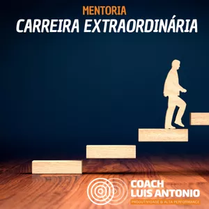 Imagem principal do produto MENTORIA CARREIRA EXTRORDINÁRIA