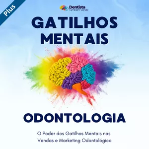 Imagem de capa para o Ebook Gatilhos Mentais Odontologia Plus