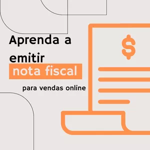 Imagem de capa para o Ebook Aprenda a emitir nota fiscal para vendas online
