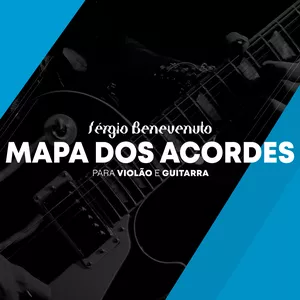 Imagem de capa para o Curso online Mapa dos Acordes - para Violão e Guitarra