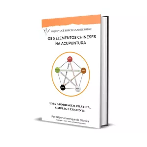 Imagem de capa para o Ebook OS 5 ELEMENTOS CHINESES NA ACUPUNTURA