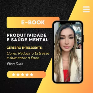 Imagem de capa para o Ebook Produtividade e Saúde Mental
