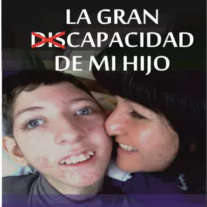 Imagen de portada para Ebook La gran dis-Capacidad de mi hijo