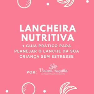 Imagem de capa para o Ebook Ebook Lancheira Nutritiva