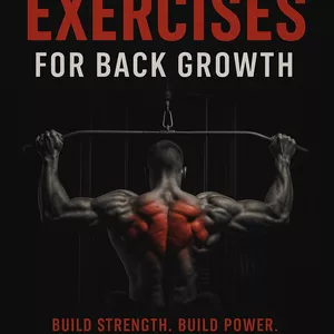 Cover image for Ebook The 4 Best Exercises For Back Growth