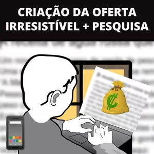 Imagem do curso Criação da Oferta Irresistível + Pesquisa