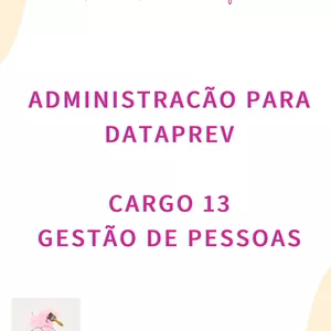 Imagem de capa para o Ebook Caderno de administração DATAPREV - Cargo 13
