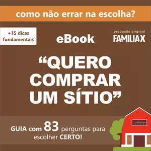 Quero COMPRAR um Sítio - 83 perguntas para escolher certo>