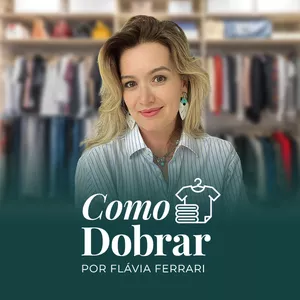 Imagem de capa para o Curso online Como Dobrar - Flávia Ferrari