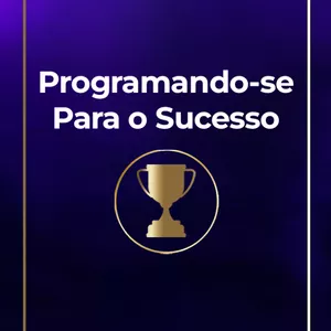 Imagem de capa para o Curso online Programando-se Para o Sucesso 2024