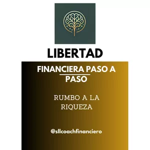 Imagen de portada para Ebook LIBERTAD FINANCIERA PASO A PASO