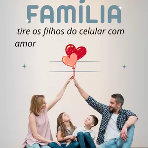 Imagem de capa para o Ebook Tire os filhos do celular com amor 