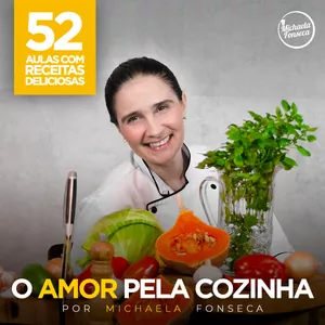 Imagem de capa para o Curso online O Amor pela Cozinha!
