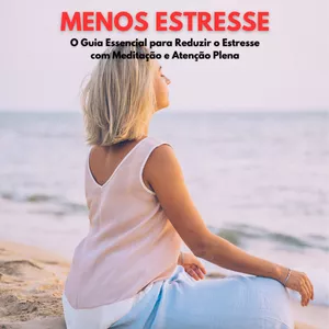 Imagem de capa para o Ebook Estresse Menos