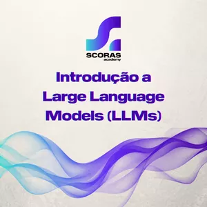 Imagem de capa para o Curso online Introdução a Large Language Models (LLMs)