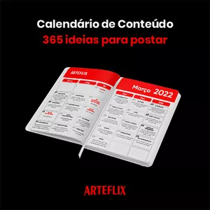 Imagem principal do produto Calendário de Conteúdo - Arteflix