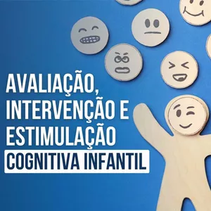 Imagem de capa para o Curso online Avaliação, Intervenção e Estimulação Cognitiva Infantil